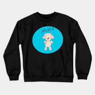 misfit Crewneck Sweatshirt